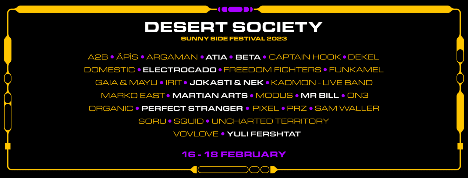 Desert Society – Sunny Side Festival
